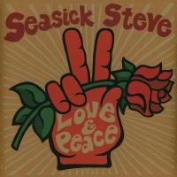 Виниловая пластинка Seasick Steve / LOVE & PEACE - LTD EDT (1LP)